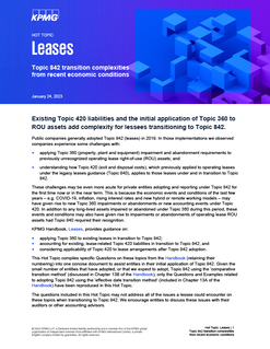 Hot Topic: Leases - Topic 842 transition complexities from recent economic conditions